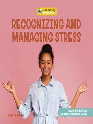 cover image of Recognizing and Managing Stress
